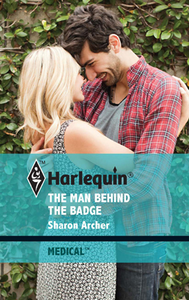 Title details for The Man Behind the Badge by Sharon Archer - Available